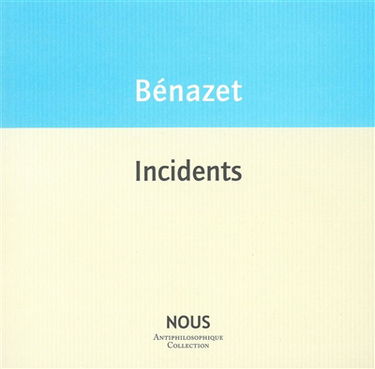 Incidents
