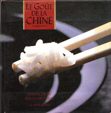 LE GOUT DE LA CHINE