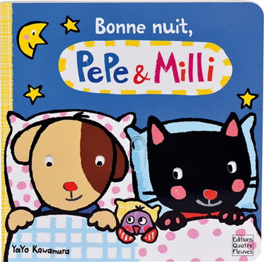 Bonne nuit, Pepe & Milli