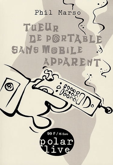 Tueur de portable sans mobile apparent