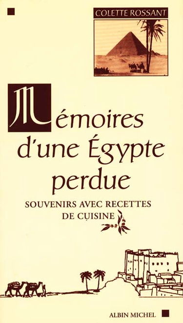 Mémoires d'une Egypte perdue