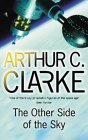 Couverture de The Other Side of the Sky par Arthur C. Clarke