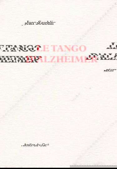 Le Tango d'Alzheimer