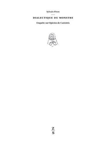 Couverture de Dialectique du monstre : enquête sur Opicino de Canistris