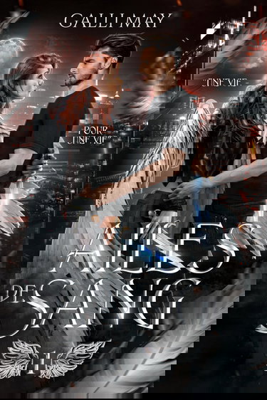 Les Ailes de Sang: Urban fantasy / Enemies to lovers