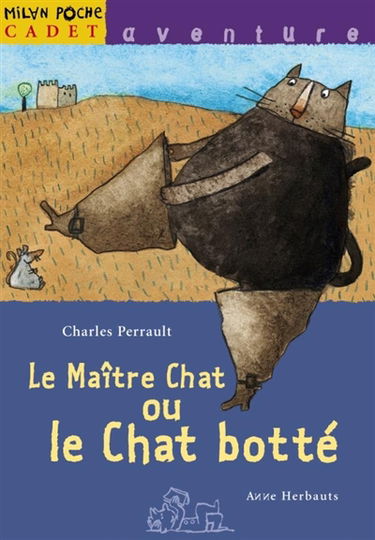 Le maître chat ou Le chat botté