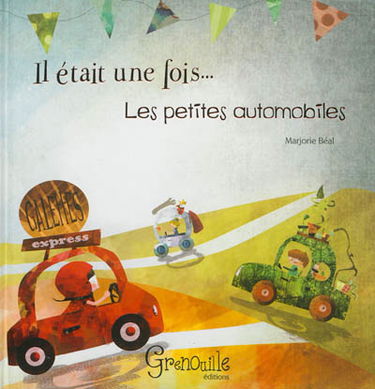 Il était une fois... les petites automobiles