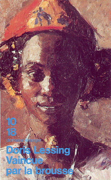 Vaincue par la brousse