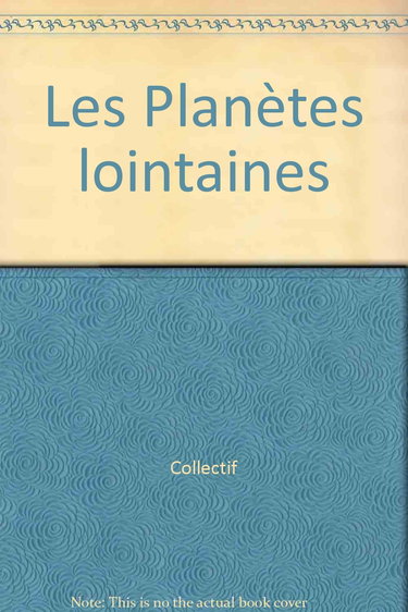Les Planètes lointaines