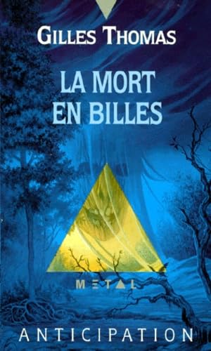 La Mort en billes