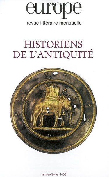 Europe, n° 945-946. Historiens de l'Antiquité