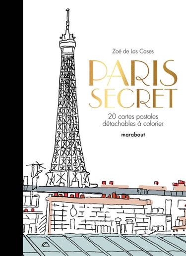 Couverture de Paris secret : 20 cartes postales détachables à colorier