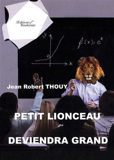 Petit lionceau deviendra grand