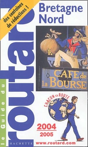 Le Guide du routard : Bretagne Nord 2004
