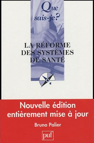 La réforme des systèmes de santé