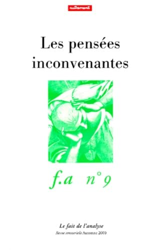 Fait de l'analyse (Le), n° 9. Les pensées inconvenantes