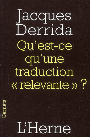 Qu'est ce qu'une traduction relevante ?