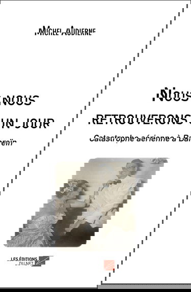 Nous nous retrouverons un jour