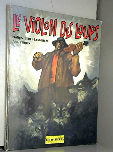 Le violon des loups