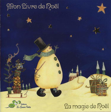 Magie de noel (la) - mon livre de noel - livre
