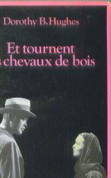 Et tournent les chevaux de bois