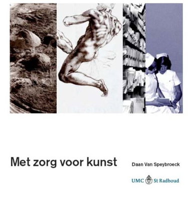 Couverture de Met zorg voor kunst /Caring for art: kunstcollectie UMC St Radboud art collection
