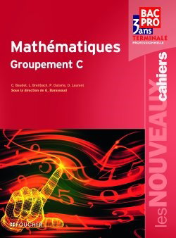 Couverture de Mathématiques : groupement C : bac pro 3 ans tertiaire, terminale professionnelle