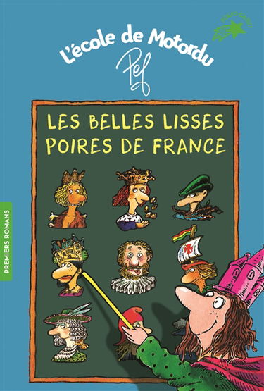 L'école de Motordu. Les belles lisses poires de France