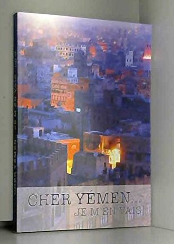 Couverture de Cher yemen... je m'en vais