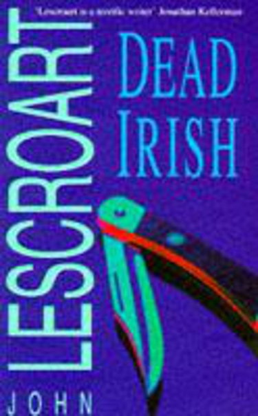 Couverture de Dead Irish (Dismas Hardy series, book 1): A captivating crime thriller