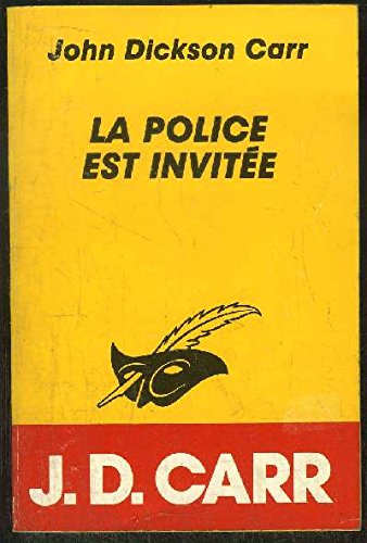 La Police est invitée