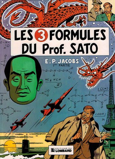 Les aventures de Blake et Mortimer. Les 3 formules du professeur Sato. Vol. 1. Mortimer à Tokyo