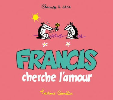 Francis cherche l'amour