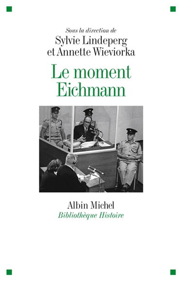 Le moment Eichmann