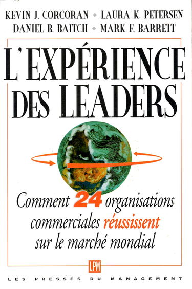 L'expérience des leaders : comment 24 organisations commerciales réussissent sur le marché mondial
