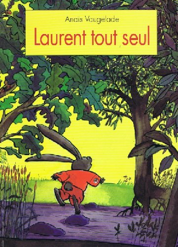 Couverture de Laurent tout seul