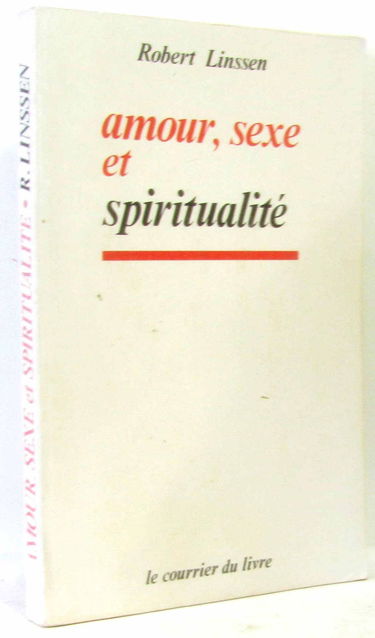 Amour, Sexe et Spiritualité