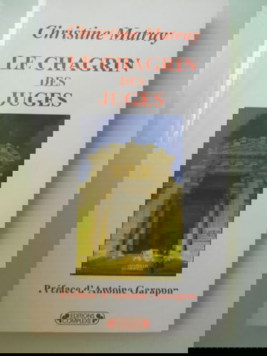 Le chagrin des juges