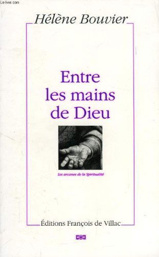 Entre les mains de Dieu