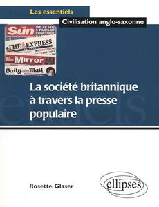 La société britannique à travers la presse populaire