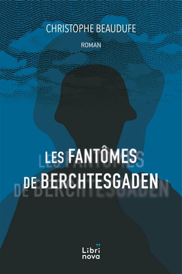 Les Fantômes de Berchtesgaden