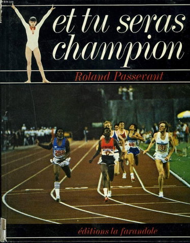 Couverture de ET TU SERAS CHAMPION + ENVOI DE L'AUTEUR