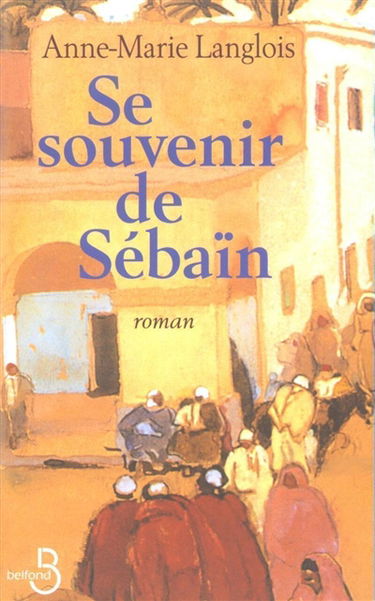 Se souvenir de Sébaïn