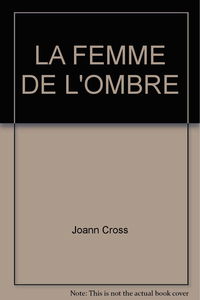 La femme de l'ombre