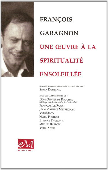 François Garagnon : Une oeuvre à la spiritualité ensoleillée