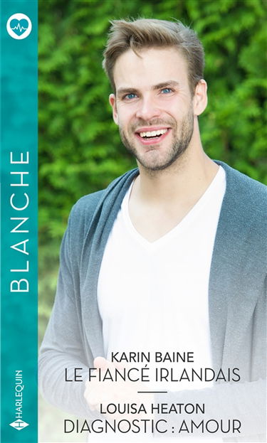 Le fiancé irlandais. Diagnostic : amour