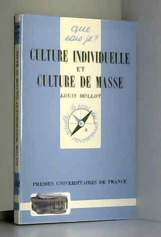 Culture individuelle et culture de masse