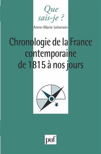 Chronologie de la France contemporaine de 1815 à nos jours