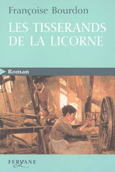 Les tisserands de la licorne