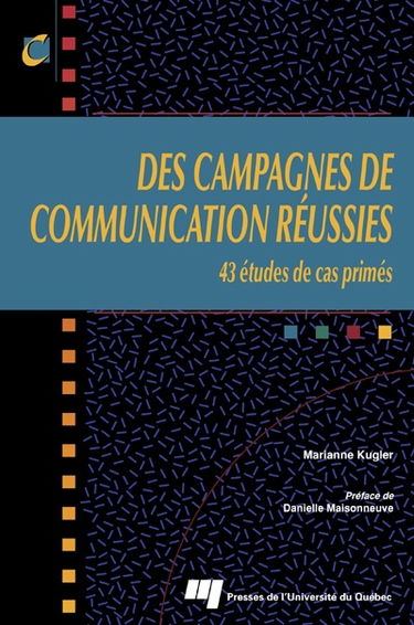 Des campagnes de communication réussies : 43 études de cas primés 1